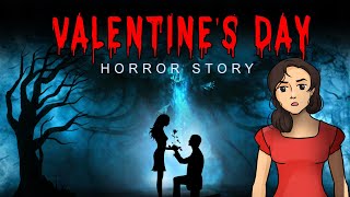 Valentines Day True Horror Story  Valentines ए�