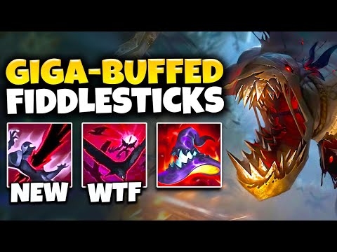 Fiddlesticks but he got MASSIVE buffs and is God-Tier now (WIPE ENTIRE TEAMS)