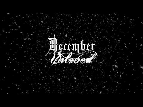 December Unloved - Once Upon a December
