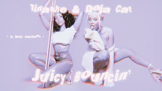Juicy Bouncin&#39; - Tinashe, Doja Cat (Mixed Mashup)