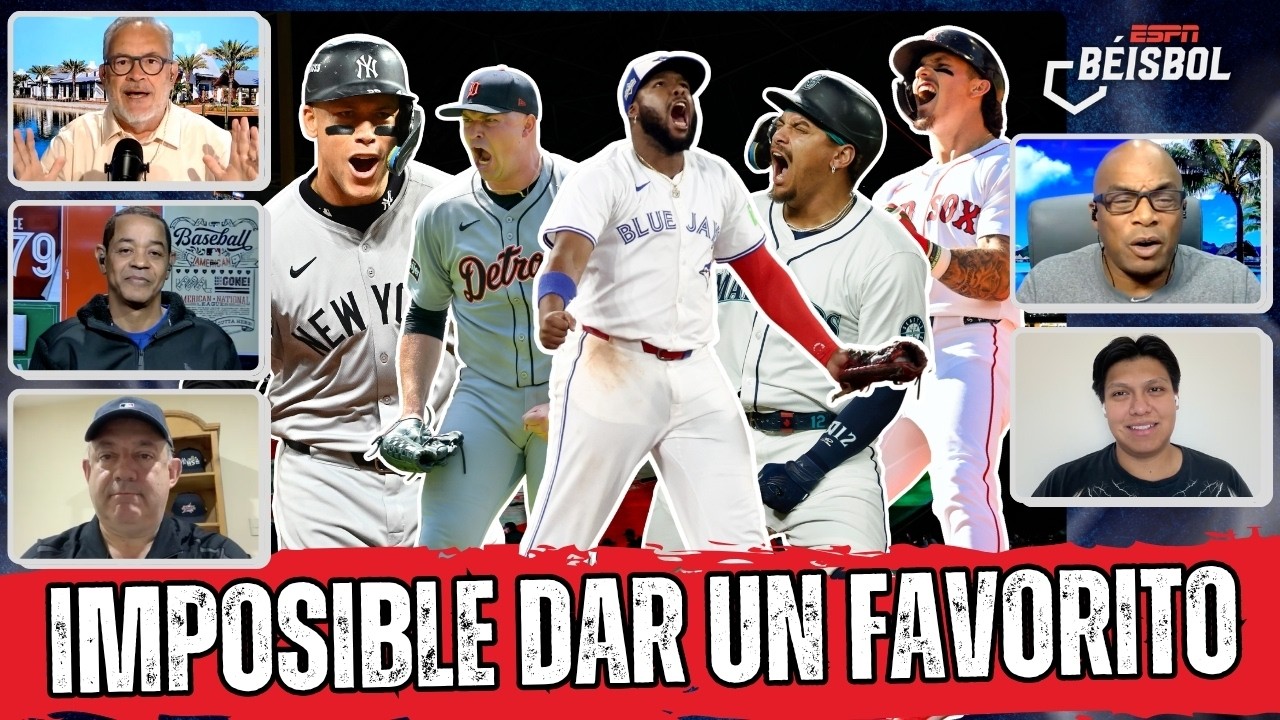 LA LIGA AMERICANA ESTÁ PELEADA. YANKEES, BLUE JAYS, RED SOX y MARINERS, los FAVORITOS | ESPN Beisbol