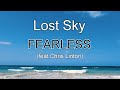 Lost Sky Fearless Feat Chris Linton Lyrics Lost Sky Fearless Download