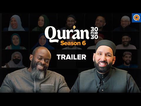 30 Juz, 100 Lessons | Qur'an 30 for 30 Season 6 | TRAILER | Dr. Omar Suleiman and Sh. Abdullah Oduro — Dr. Omar Suleiman, Sh. Abdullah Oduro