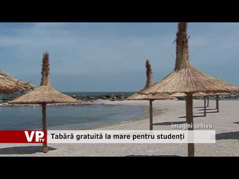 Tabără gratuită la mare pentru studenți