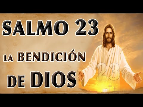 SALMO 23 POR LA FAMILIA PARA PEDIR BENDICIONES DE DIOS