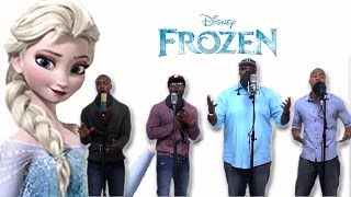 Let It Go - Frozen (R&B Group AHMIR cover)
