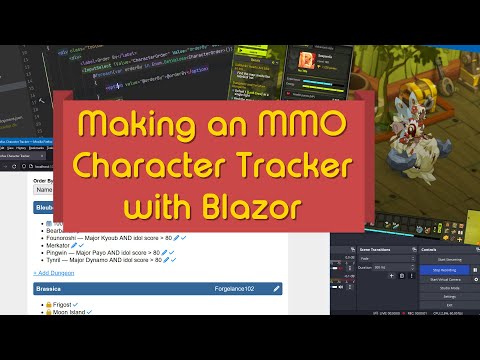 Making an MMO Character Tracker with Blazor (timelapse)