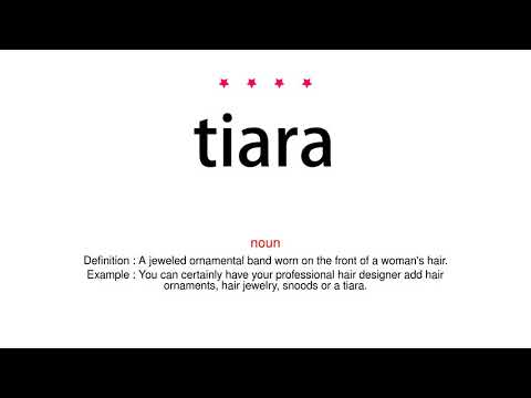How to pronounce tiara - Vocab Today
