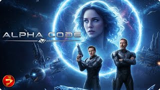 ALPHA CODE | They Opened the Portal — Now He’s the Target | Full Movie