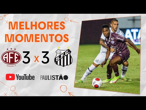 NO APAGAR DAS LUZES | FERROVIÁRIA 3x3 SANTOS | MELHORES MOMENTOS | 10° RODADA | PAULISTÃO 2022