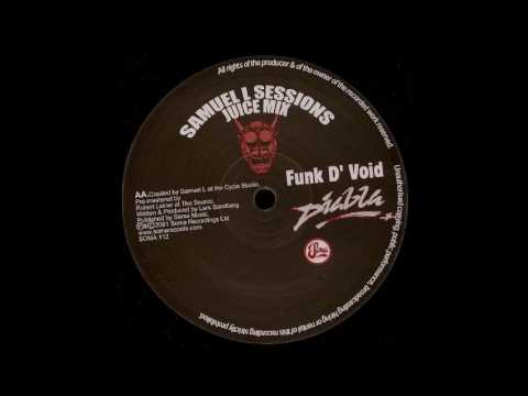 Funk D' Void ‎– Diabla (Samuel L Sessions Juice Mix)