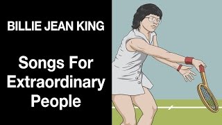 Billie Jean King - Songs For Extraordinary People - Michael Hearst