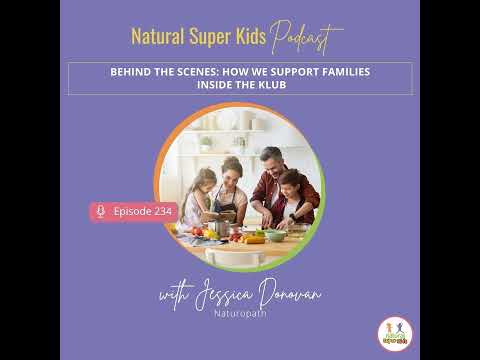 Episode 234: Behind the Scenes: How We Support Families Inside the KLUB