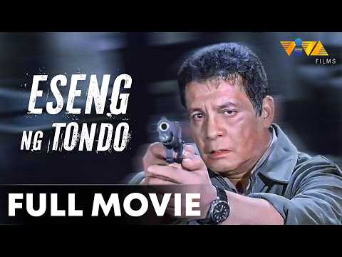 Eseng Ng Tondo FULL MOVIE HD | Fernando Poe Jr, Ina Raymundo, Jenny Syquia