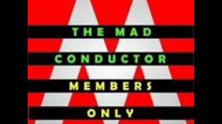 The Mad Conductor - Soulless Experience