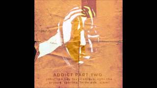 Jonathan Hay - Addict (Part Two) (Feat. Canibus & Cyhi The Prynce) (2015)
