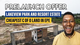 Lakeview Park & Resort Estate: Prelaunch Land For Sale In Epe Lagos