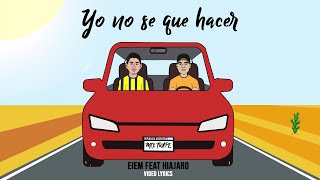 Yo No Sé Qué Hacer Music Video