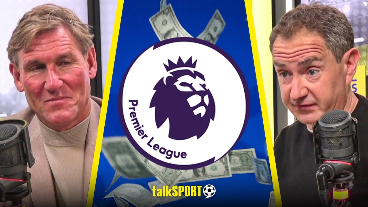 "PSR IS DEAD!" Simon Jordan & Stefan Borson explain why Premier League financial rules are USELESS!
