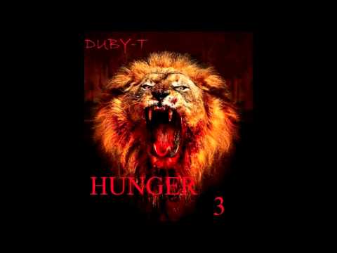 Duby-T-Hunger Flow 3 Freestyle