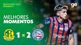 MIRASSOL 1 X 2 BAHIA | MELHORES MOMENTOS | 11ª RODADA | BRASILEIRÃO 2026 | ge.globo