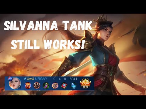Silvanna Tank Still Works! | Silvanna Best Build Emblem Tips and Tricks Mobile Legends 2021