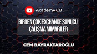 Birden Çok Exchange Sunucu Çalışma Mimariler