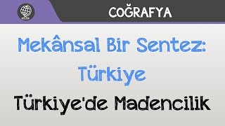 Türkiye’de Madencilik