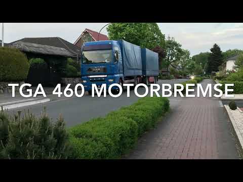 MAN TGA 460 Motorbremse Sound !!😍