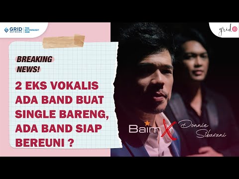 Eks Vokalis Ada Band Buat Single Bersama, Ada Band Siap Bereuni ?