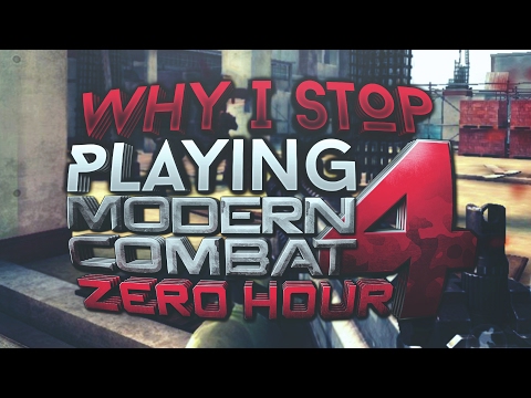 Why I Stop Playing Modern Combat 4