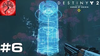SEARCHING FOR MORE HOLOGRAMS - Destiny 2 Curse of Osiris - Episode 6
