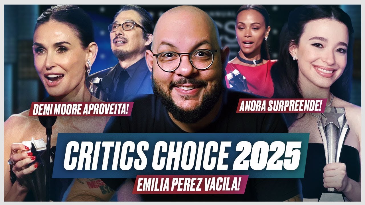 CRITICS CHOICE - Ainda Estou Aqui não leva, mas Emilia Perez não aproveita | Vencedores Comentados