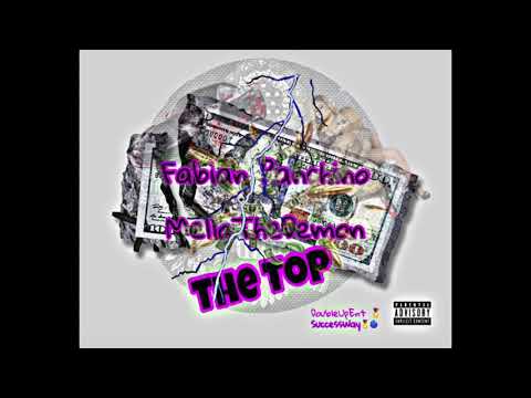 Fabian Panchino X Mello TheDemon - "The Top" (AUDIO)