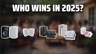 The Top 5 Best Outdoor Speakers in 2025 - Must Watch Before 