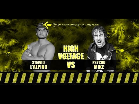 ICW High Voltage #6 (Psycho Mike vs Stelvio l'Alpino)