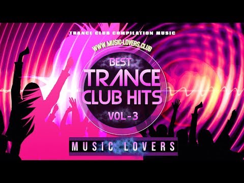 BEST TRANCE CLUB HITS - VOL-3