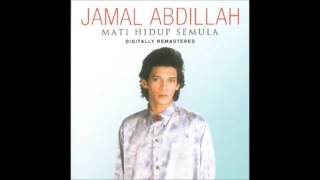 Jamal Abdillah - Sikapmu Meragukan