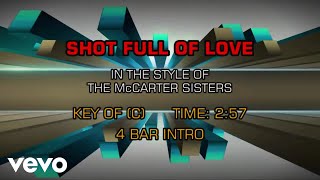 The McCarters - Shot Full Of Love (Karaoke)