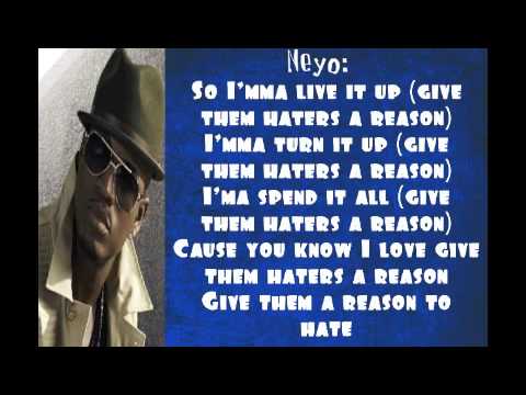 Reason To Hate- DJ Felli Fel ft. Ne-Yo, Tyga & Wiz Khalifa Lyrics