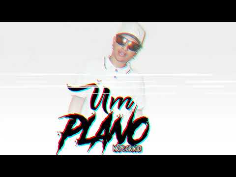 Naipe Gringo - Um Plano (Áudio Oficial)