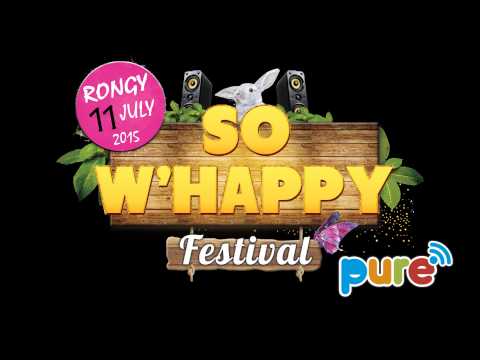 So W'happy Festival 2015 - Pure FM