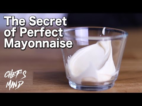 The Secret of Perfect Mayonnaise