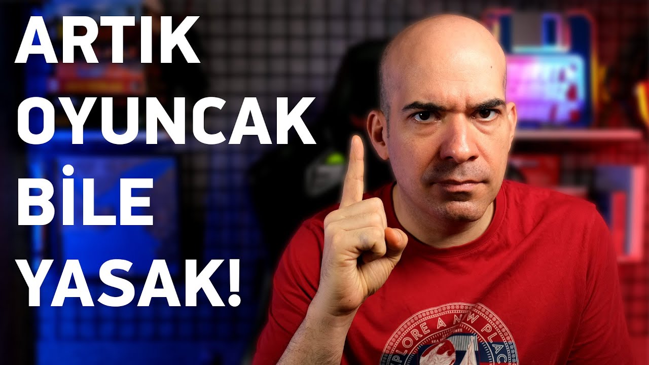 Yeni Gümrük Yasakları Başladı! / Oyuncak Bile Yasak