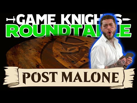 Game Knights: Roundtable w/ Post Malone (MH2) | 11 | Magic: the Gathering Commander EDH Gameplay
