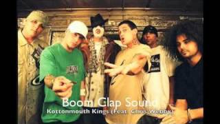 Kottonmouth Kings (Feat. Chris Webby) - Boom Clap Sound Remix