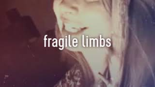Fragile Limbs by Juliette Dean