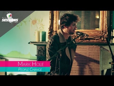 Mark Hole - People Change // The Live Sessions
