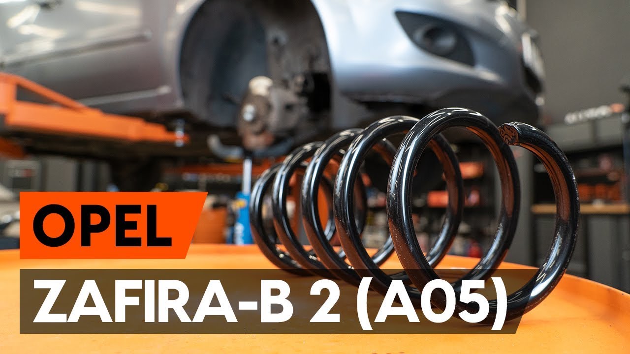 Como mudar molas de suspensão da parte dianteira em Opel Zafira B A05 - guia de substituição