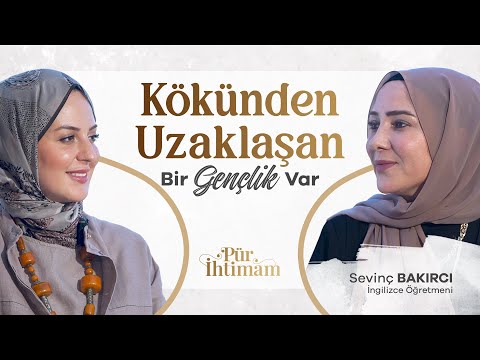 Youth That Forgets Its Origins, Loses | Pure Care with Nilhan Sultan | Sevinç Bakırcı